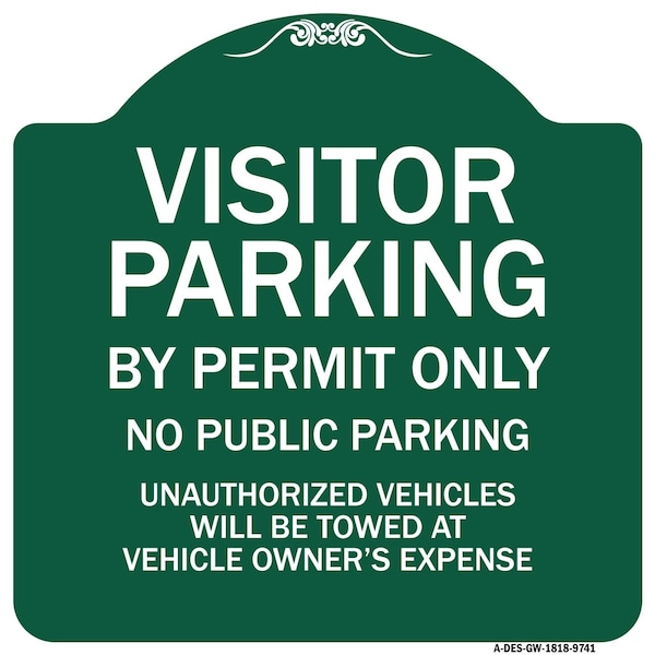 Signmission Visitor Parking By Permit No Public Parking Heavy-Gauge Aluminum Sign, 18" x 18", GW-1818-9741 A-DES-GW-1818-9741 - main
